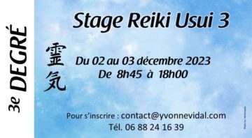 Stage d’initiation au 3ème degré Reiki Usui
