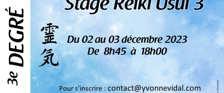 Stage d’initiation au 3ème degré Reiki Usui