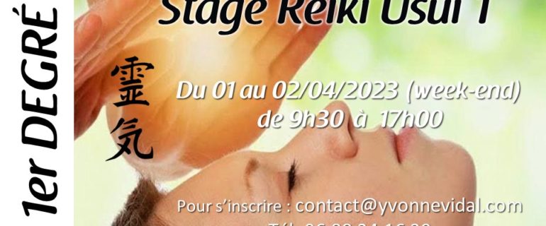Stage d’initiation au 1er degré Reiki Usui